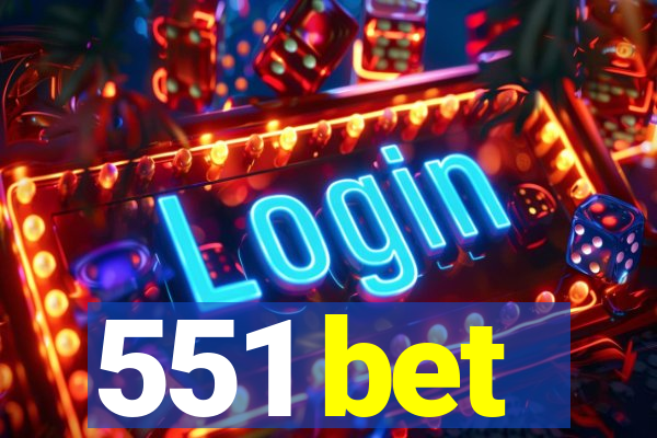 551 bet